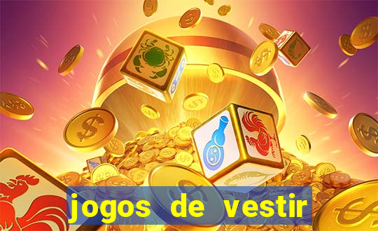 jogos de vestir click jogos